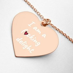 "I'm a F&ck!ng Delight" Necklace